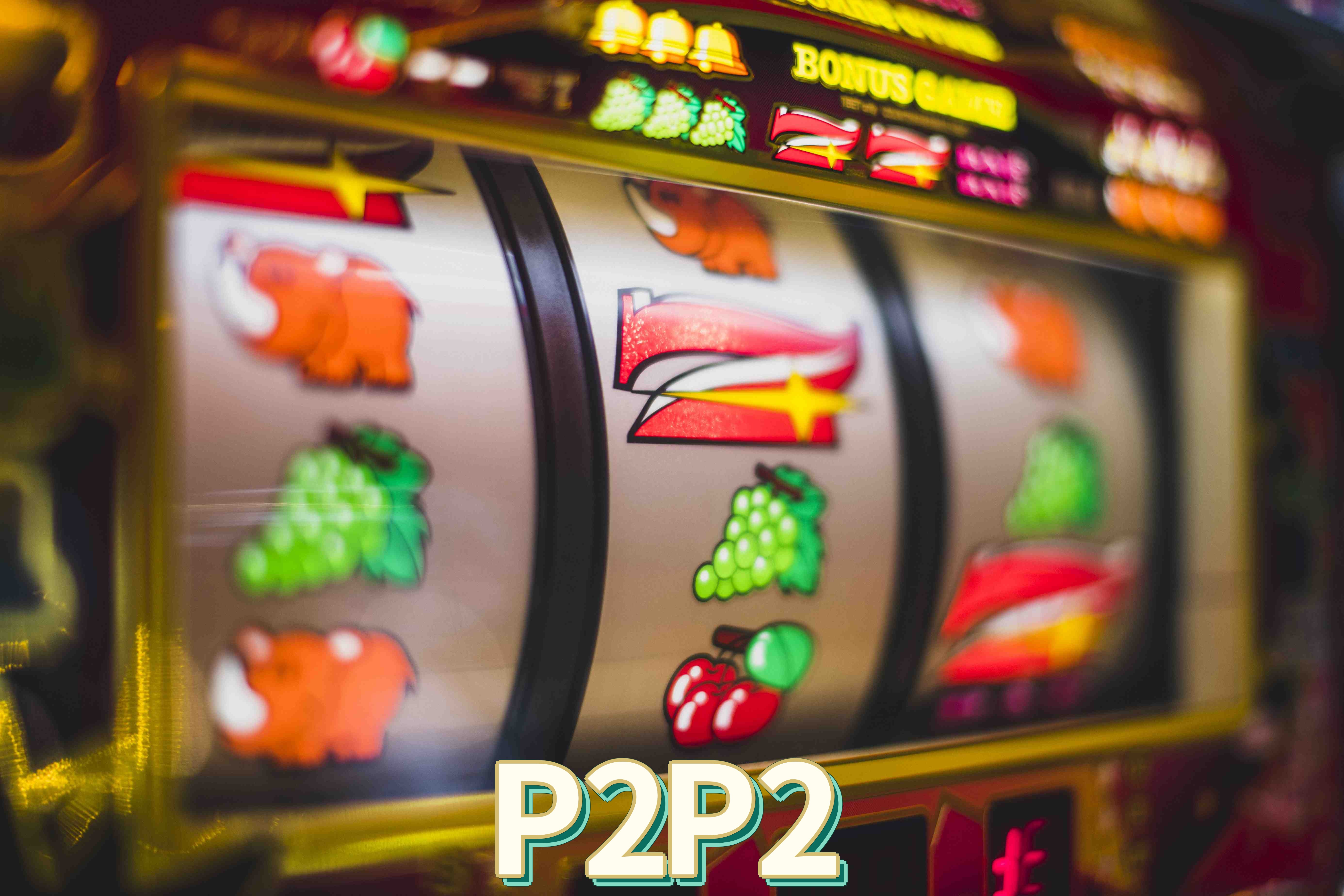 Slots P2P2 - Jackpots Progressivos